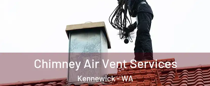  Chimney Air Vent Services Kennewick - WA