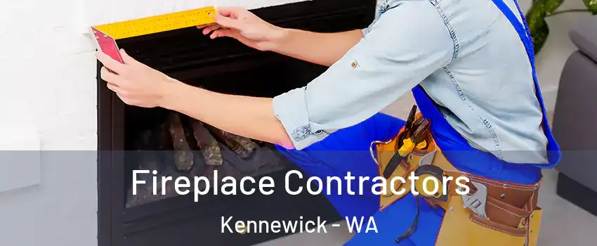  Fireplace Contractors Kennewick - WA