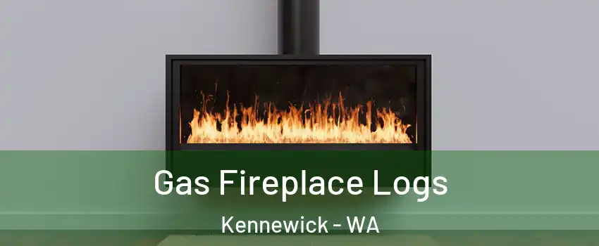  Gas Fireplace Logs Kennewick - WA