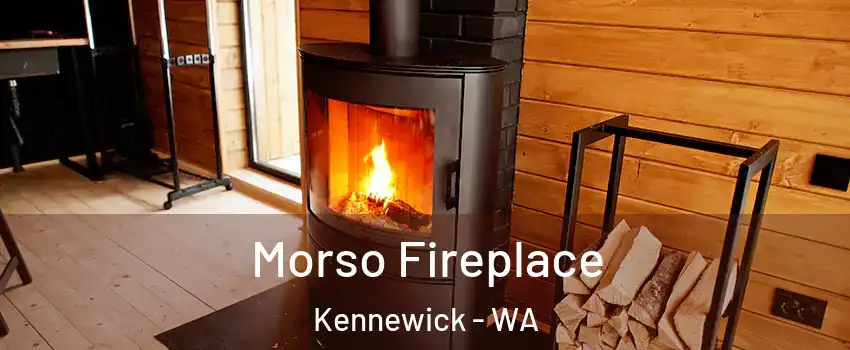  Morso Fireplace Kennewick - WA